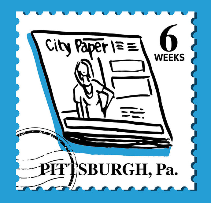 6-Week Subscription to Pittsburgh City Paper